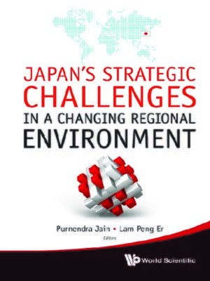 cover image of Japan's Strategic Challenges In a Changing Regional Environment